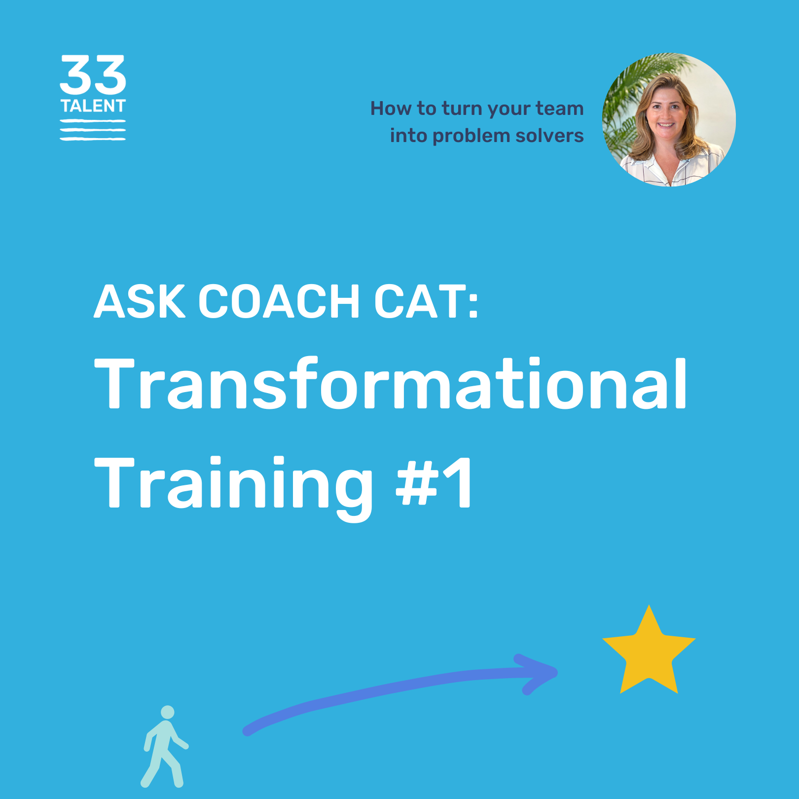 Transformational Training